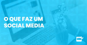 o que faz um social media