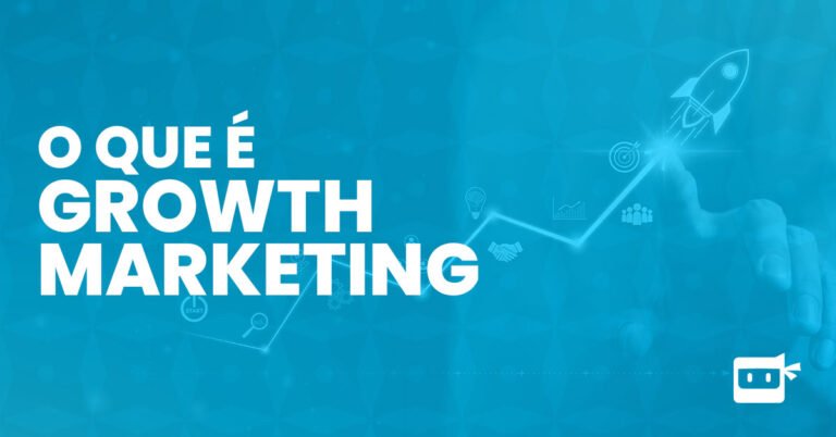 Growth marketing: o que é e como usar a favor do crescimento da sua ...