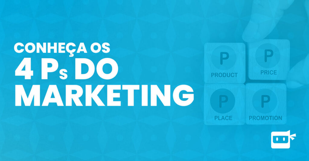 conheça os 4ps do marketing