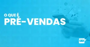 o que é pré-vendas?