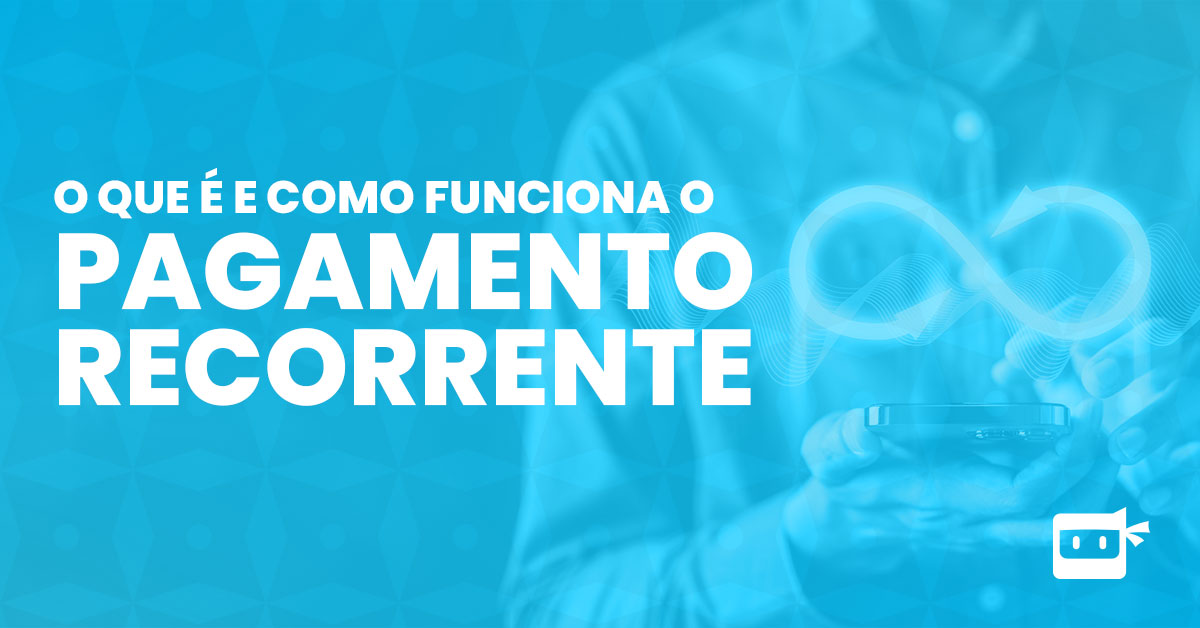 O que é pagamento recorrente e como funciona - MétricaHub